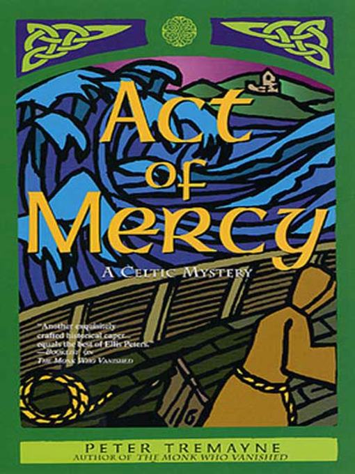 Title details for Act of Mercy by Peter Tremayne - Available
